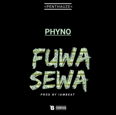 Phyno-–-Fuwa-Sewa.jpg