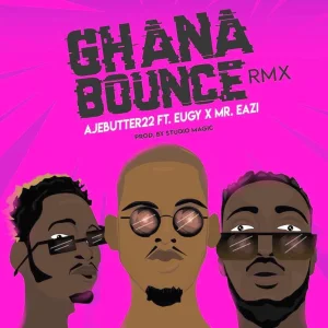 Ajebutter22-Ghana-Bounce-ft.-Mr.-Eazi-Eugy-ART.webp Ajebutter22-Ghana-Bounce-ft.-Mr.-Eazi-Eugy-ART.webp