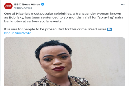 BBC Africa Criticized by Nigerians for Labeling Bobrisky as Transgender Despite Self-Declared Male Identity in Court
